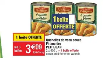 Cora x Carrefour Quenelles De Veau Sauce Financiére Petit Jean offre