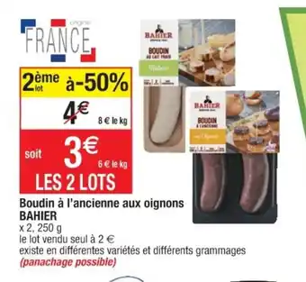 Cora x Carrefour Boudin A L'Ancienne Aux Oignons Bahier offre