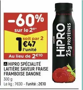 Leader Price Hipro specialite laitiere saveur fraise framboise danone offre