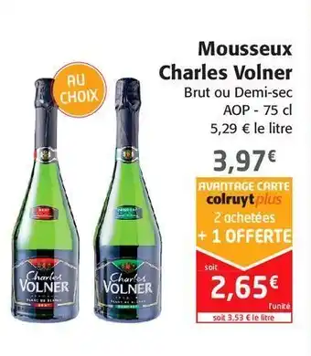Colruyt Mousseux charles volner offre