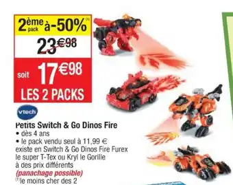 Cora x Carrefour Petits Switch & Go Dinos Fire offre