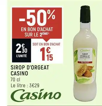 Petit Casino Casino sirop d’orgeat offre