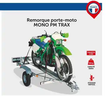 Roady Mono pm trax remorque porte-moto offre