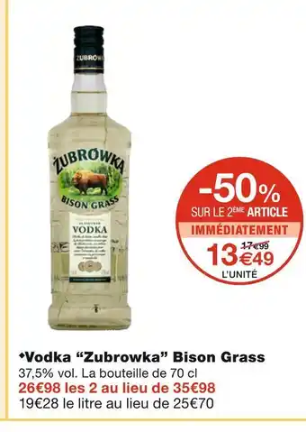 Monoprix Zubrowka vodka bison grass offre
