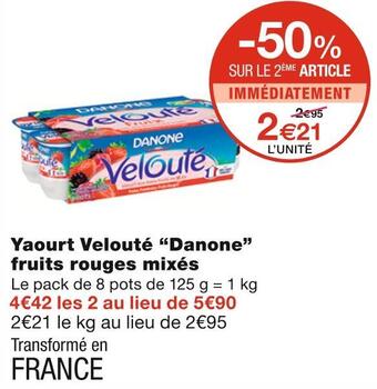 Monoprix Danone yaourt velouté fruits rouges mixés offre