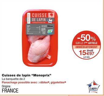 Monoprix Monoprix cuisses de lapin offre