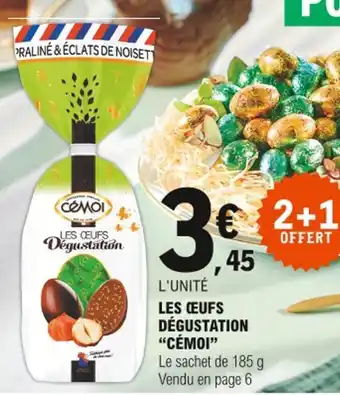 Les œufs dégustation "cémoi"