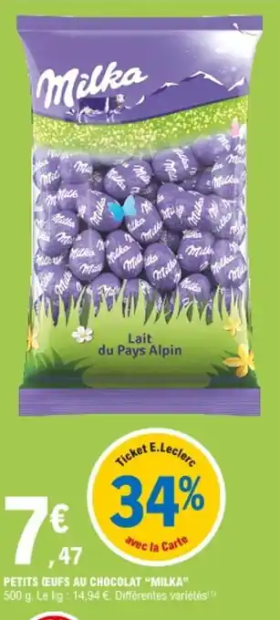 E.Leclerc Petits œufs au chocolat "milka" offre