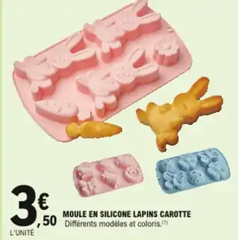 E.Leclerc Moule en silicone lapins carotte offre