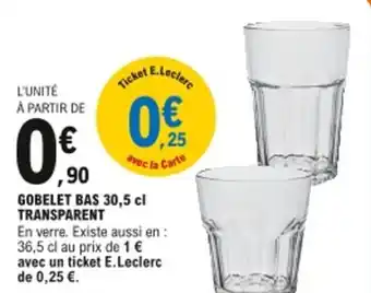 E.Leclerc Gobelet bas offre