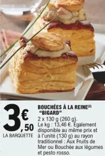 E.Leclerc Bouchées à la riene "bigard" offre