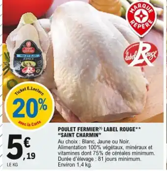E.Leclerc Poulet fermier label rouge Saint charmin offre