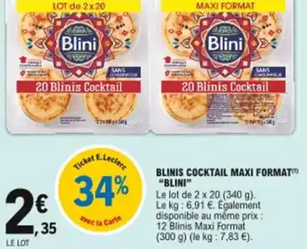 E.Leclerc Blinis cocktail maxi format Blini offre