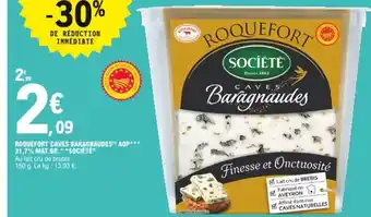 E.Leclerc Roquefort caves baragnaudes offre