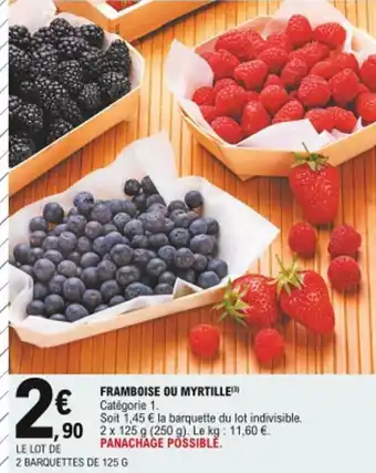 E.Leclerc Framboise ou myrtille offre