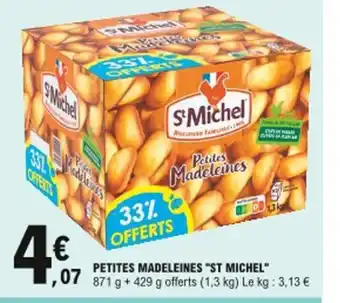 E.Leclerc Petites madeleines St michel offre