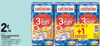 E.Leclerc Pâtes cuisson rapide Lustucru offre