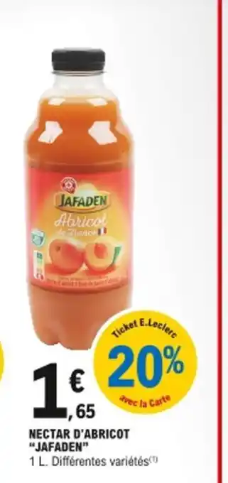 E.Leclerc Nectar d'abricot jafaden offre