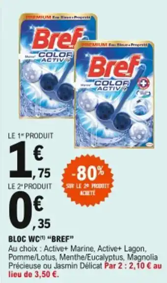 E.Leclerc Bloc WC Bref offre
