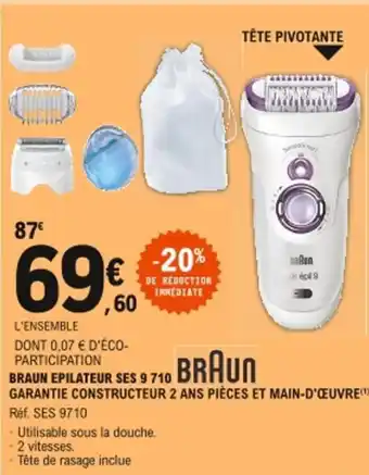 E.Leclerc Braun epilateur ses 9 710 offre
