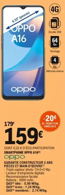 E.Leclerc Smartphone oppo a16 offre