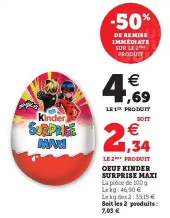 Hyper U Oeuf kinder surprise maxi offre