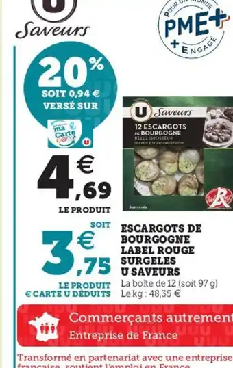 Hyper U Escargots de bourgogne label rouge surgeles u saveurs offre