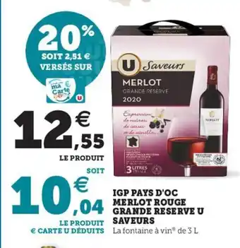 Hyper U IGP Pays d'oc merlot rouge grande reserve offre