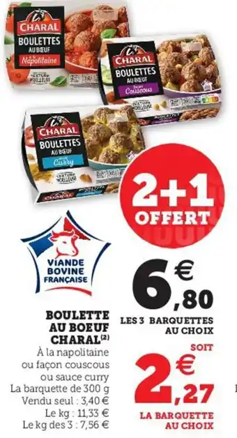 Hyper U Boulette au boeuf charal offre