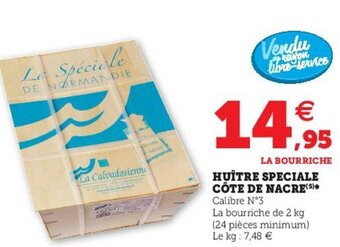 Hyper U Huître speciale côte de nacre offre