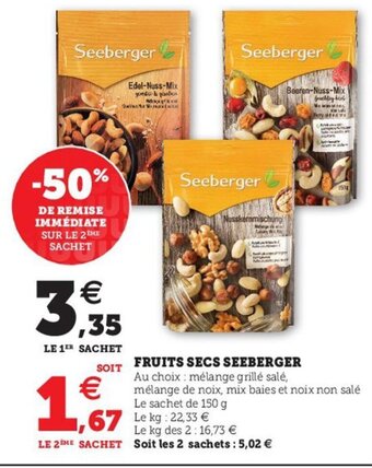 Hyper U Fruits secs seeberger offre