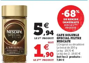 Hyper U Cafe soluble special filtr nescafe offre