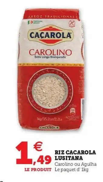 Super U Riz cacarola klusitana offre