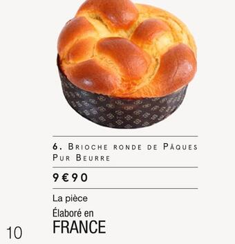 Monoprix Brioche ronde de pâques pur beurre offre