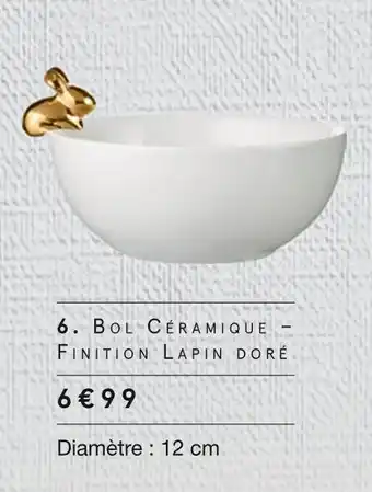 Monoprix Bol céramique – finition lapin doré offre