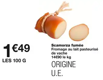Monoprix Scamorza fumée offre