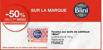 Monoprix Blini bon plan sur le tarama aux œufs de cabillaud de la marque blini offre
