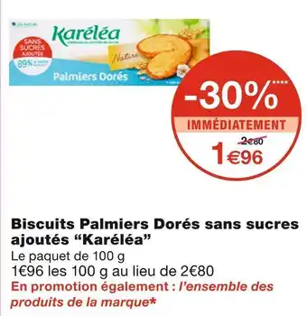 Monoprix Karéléa biscuits palmiers dorés sans sucres ajoutés offre