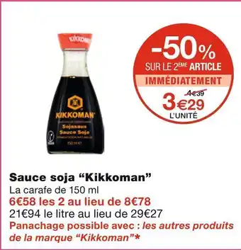 Monoprix Kikkoman sauce soja offre