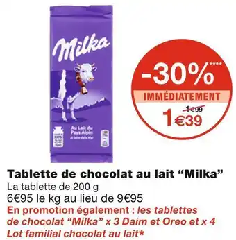 Monoprix Milka tablette de chocolat au lait offre