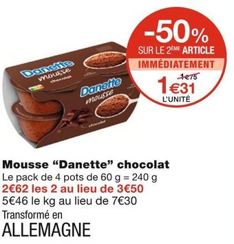 Monoprix Danette mousse chocolat offre