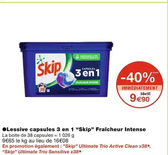 Monoprix Skip lessive capsules 3 en 1 fraîcheur intense offre