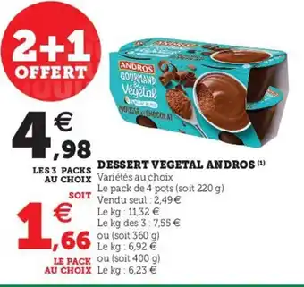 Hyper U Dessert Vegetal Andros offre