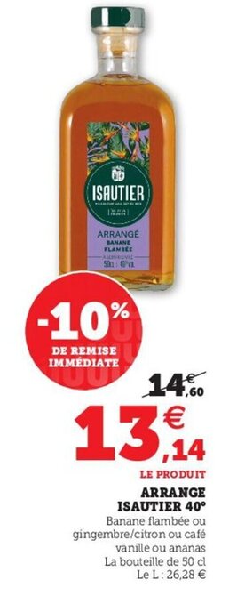 Hyper U Arrange Isautier 40° offre