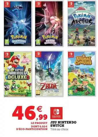 Hyper U Jeu Nintendo Switch offre