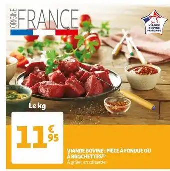 Auchan Viande bovine: piece a fondue ou abrochettes offre