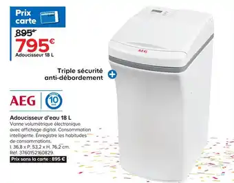 Aeg adoucisseur d’eau 18 l