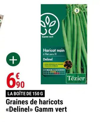 Gamm vert Gamm vert graines de haricots delinel offre