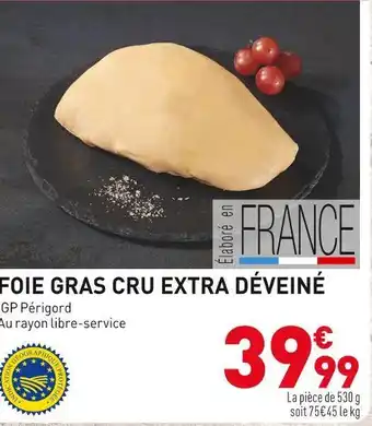 Foie gras cru extra déveiné