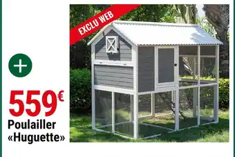 Gamm vert Poulailler "huguette" offre